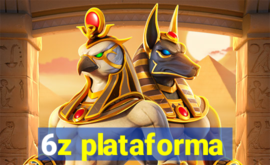 6z plataforma